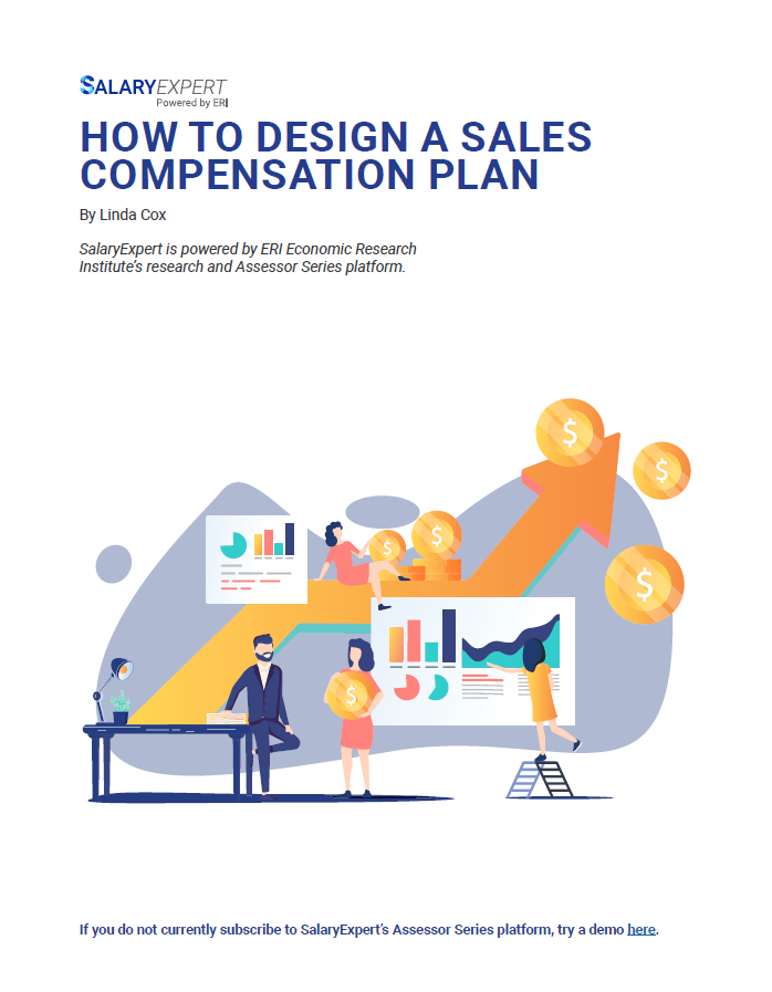 A Guide to Designing Sales Compensation Plans SalaryExpert